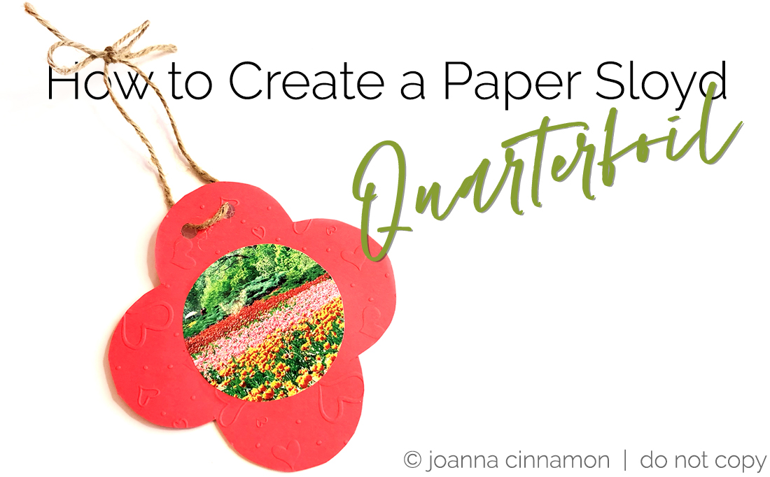 Paper Sloyd Pattern How to Create a Paper Sloyd Quarterfoil - Joanna Cinnamon