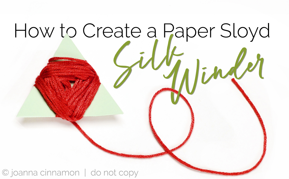 Paper Sloyd Pattern How to Create a Paper Sloyd Silk Winder - Joanna Cinnamon